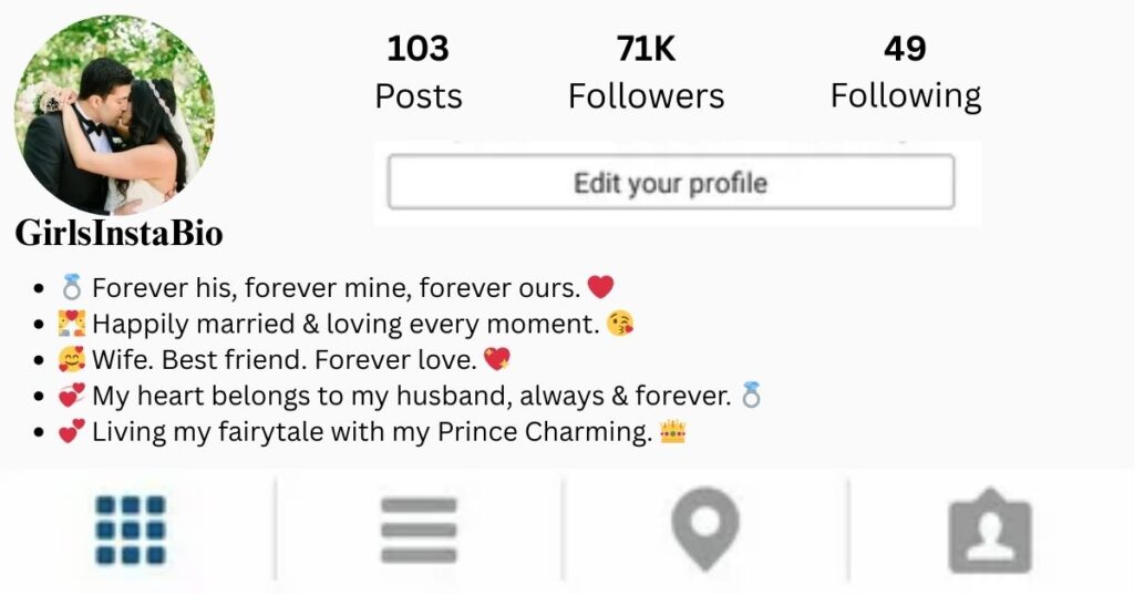 Romantic Instagram Bio Ideas for Married Girls