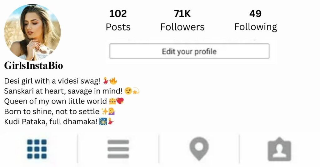 Insta Bio For Indian Girl