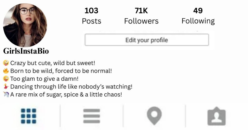 Insta Bio For Crazy Girl​​