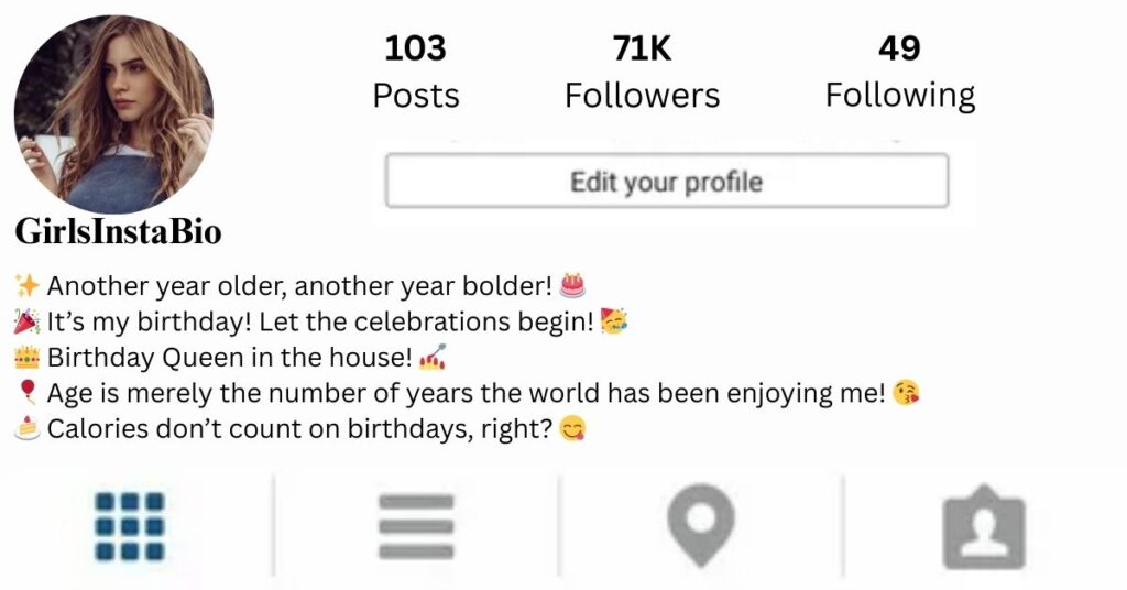 Insta Bio For Girls Birthday​